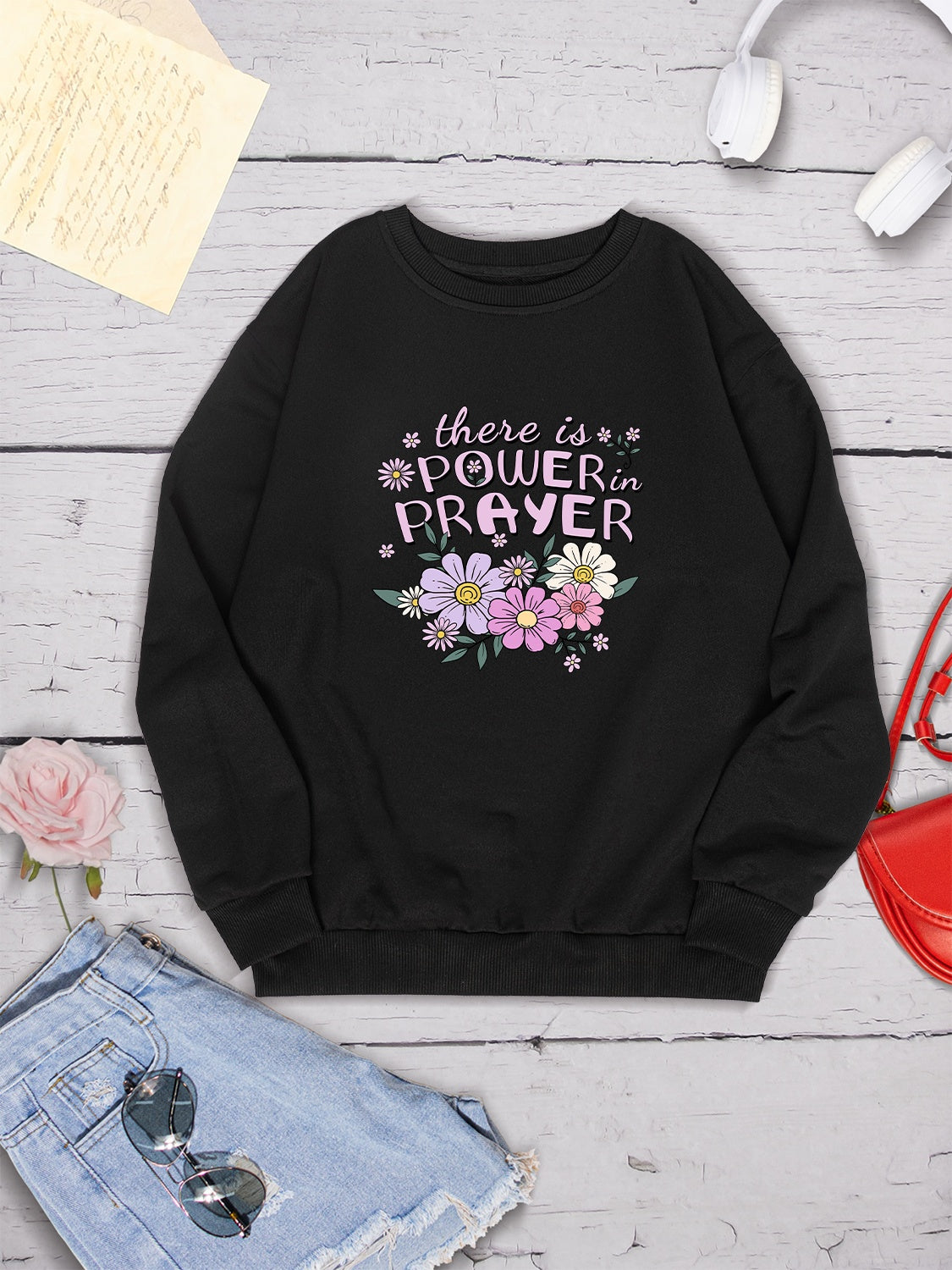 THERE IS POWER PRAYER Round Neck Sweatshirt