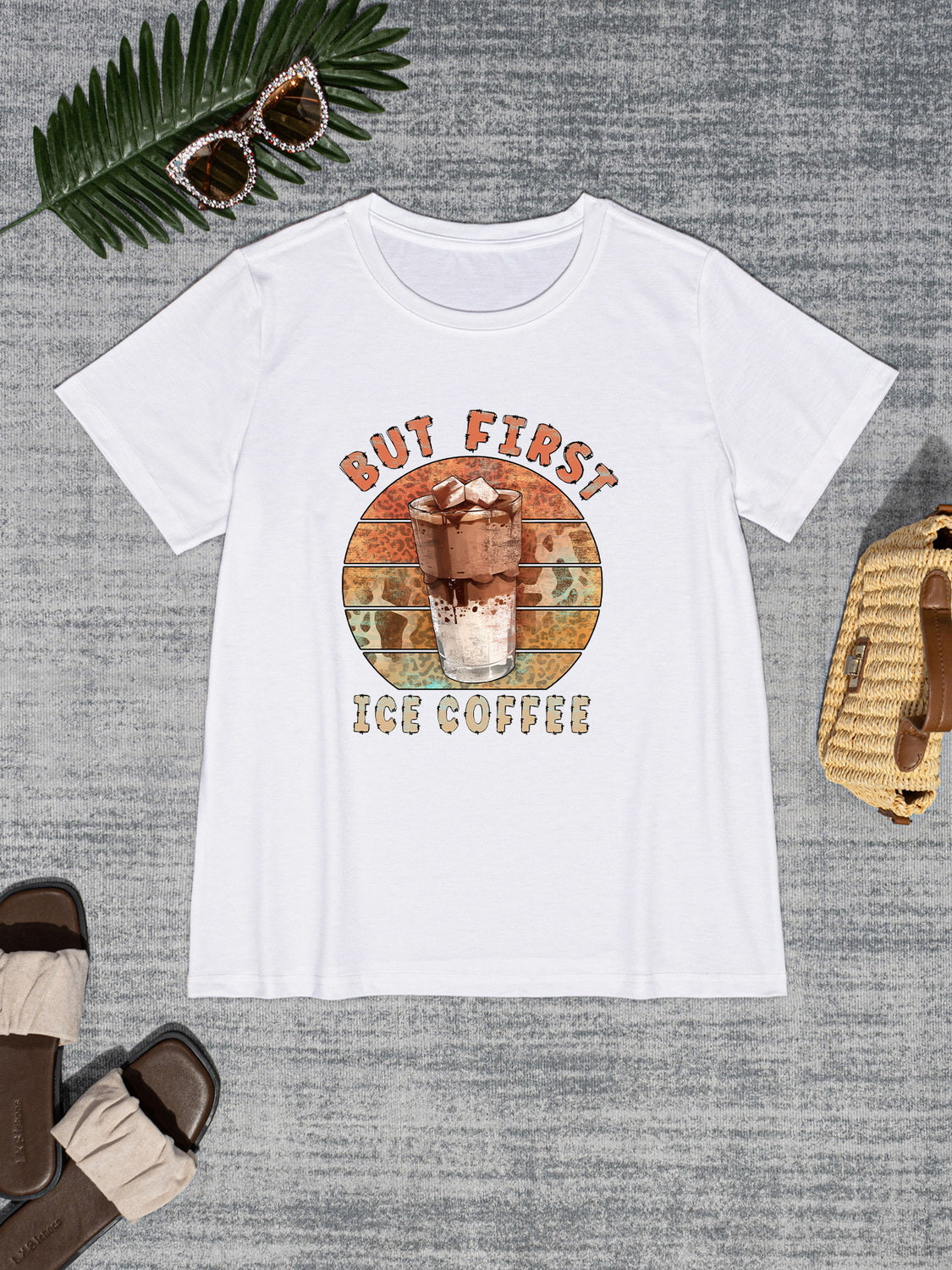 BUT FIRST ICE COFFEE Round Neck T-Shirt