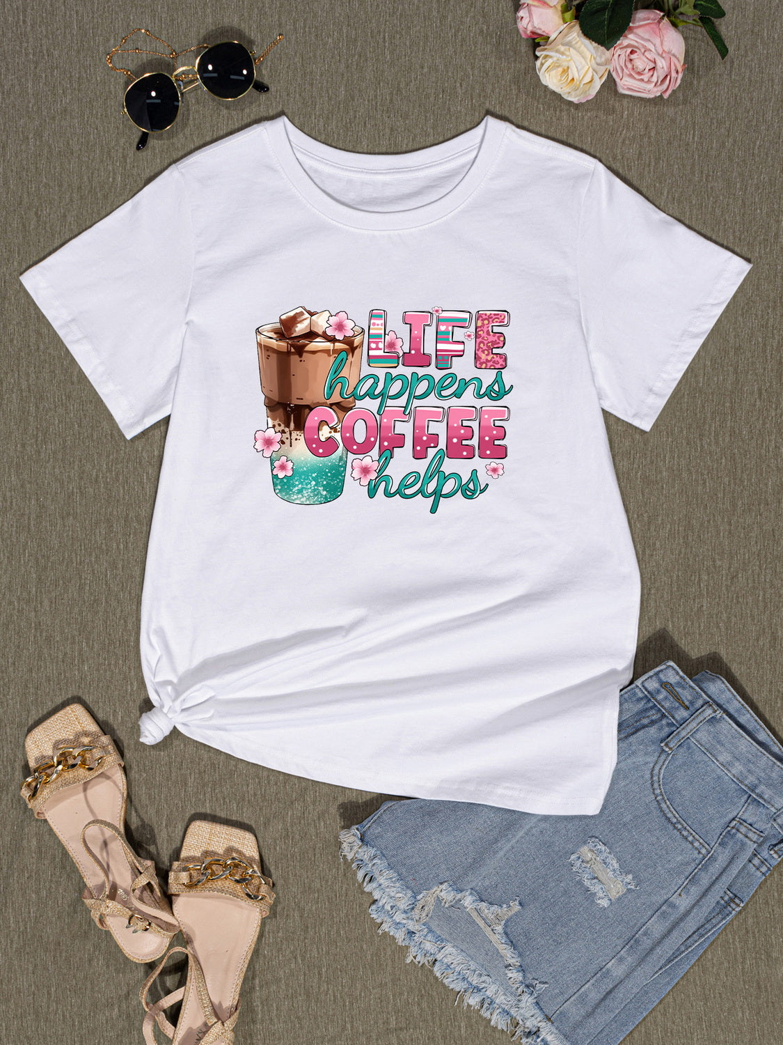 LIFE HAPPENS COFFEE HELPS Round Neck T-Shirt